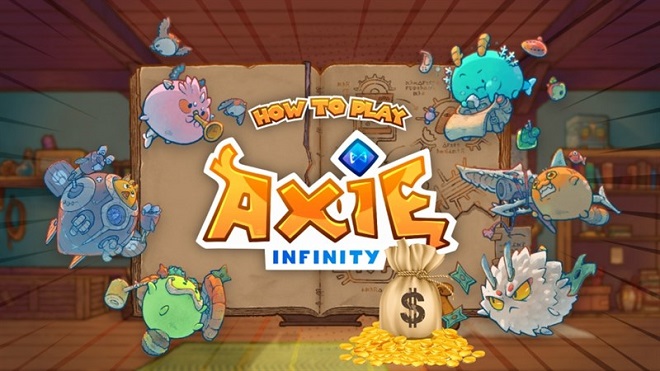 Axie Infinity dự án game NFT chơi game kiếm tiền? Axie Infinity là gì?